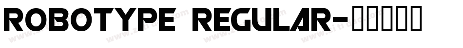 RoboType Regular字体转换